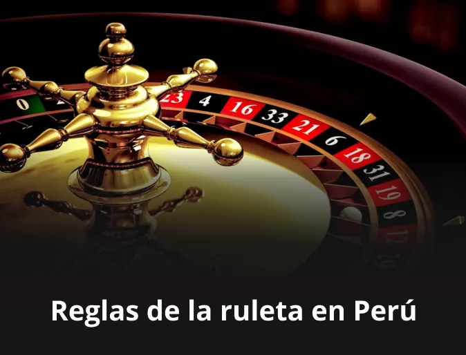 Reglas de la ruleta en Perú