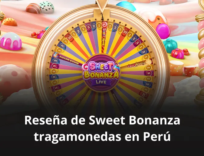 Reseña de Sweet Bonanza tragamonedas en Perú